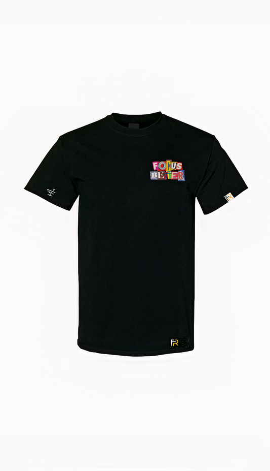 Black Focus Better t-shirt with bold front and back text, featuring Focus Rich Cloting and Nun Better logos in streetwear collab design